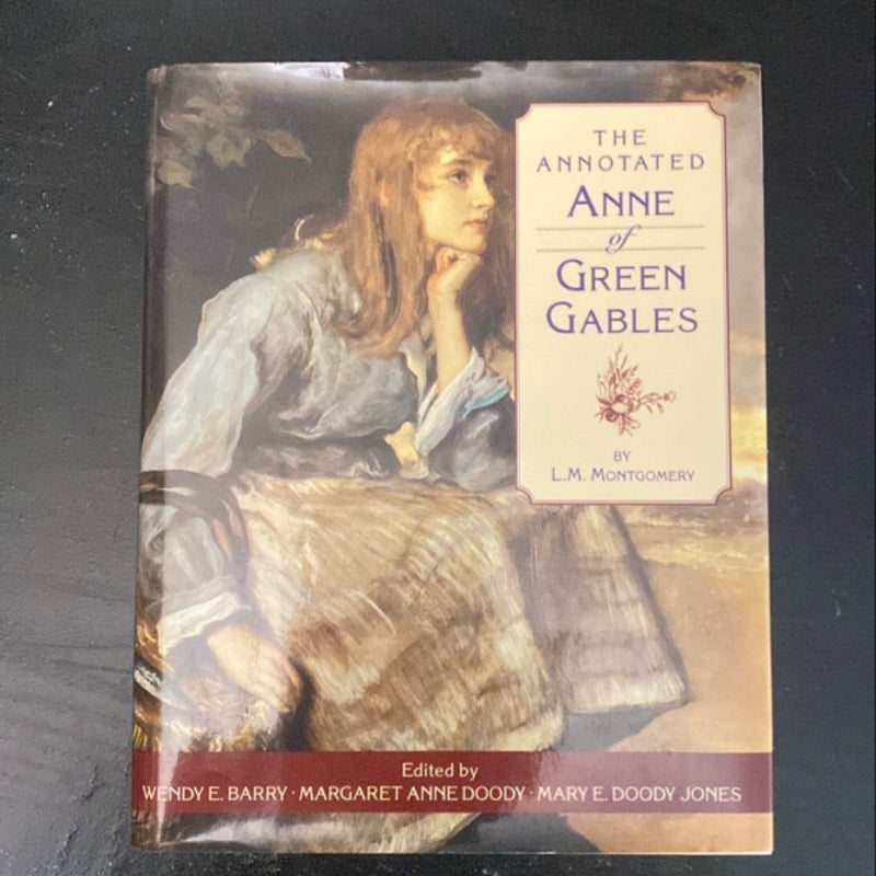 The Annotated Anne of Green Gables