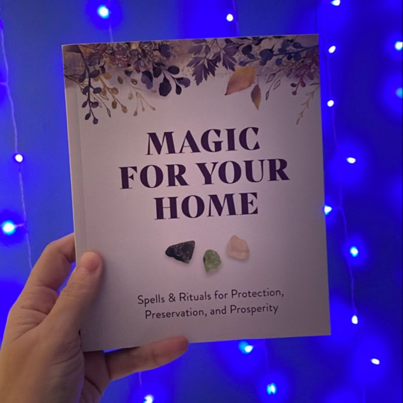 Magic For Your Home