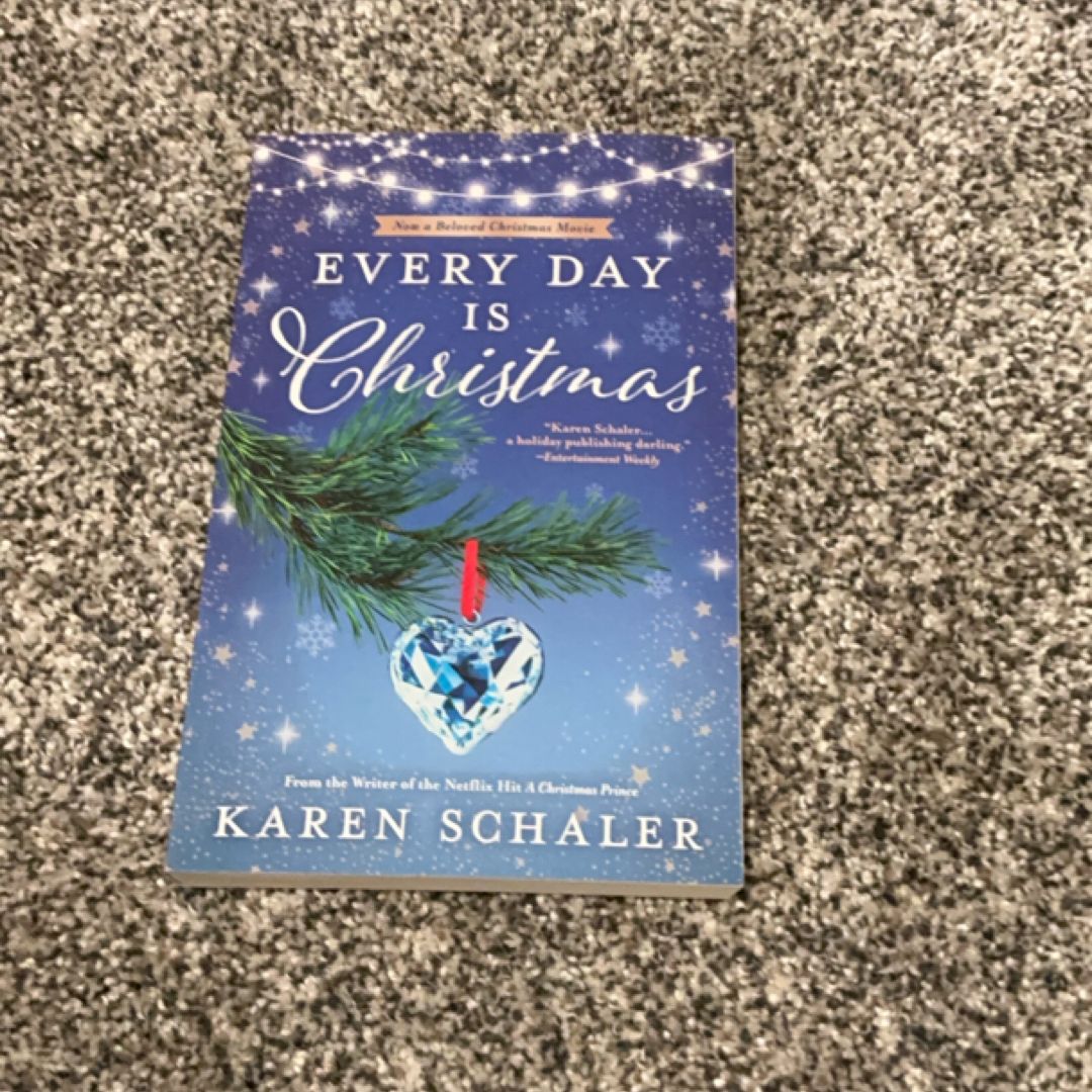 Every Day Is Christmas