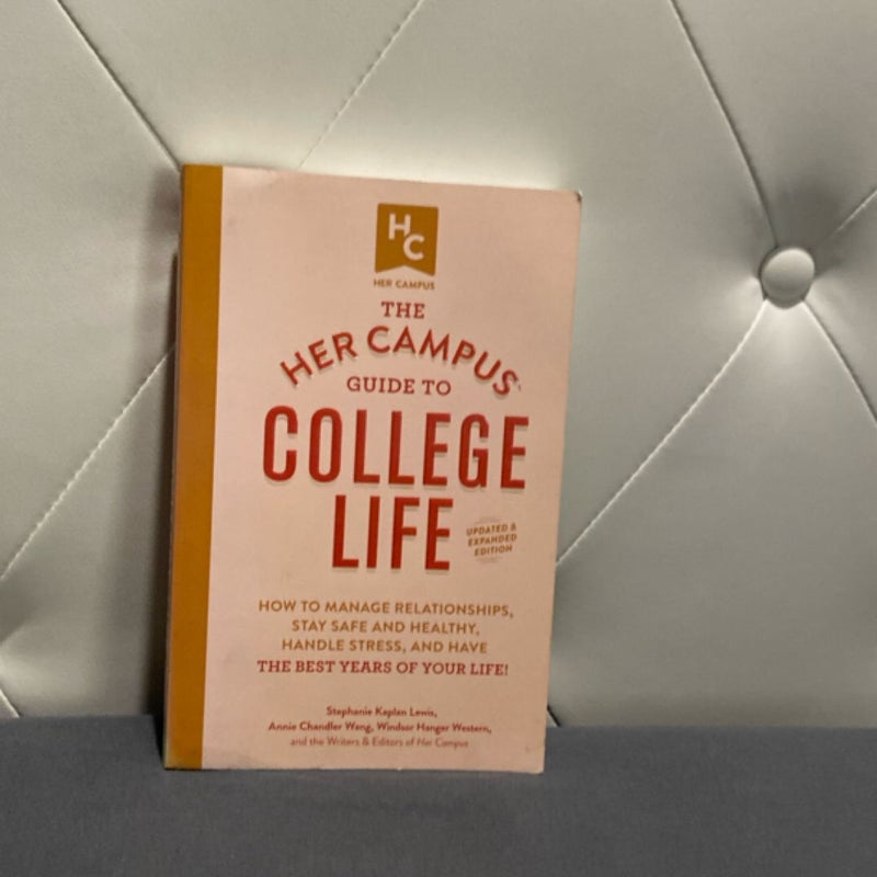The Her Campus Guide to College Life, Updated and Expanded Edition