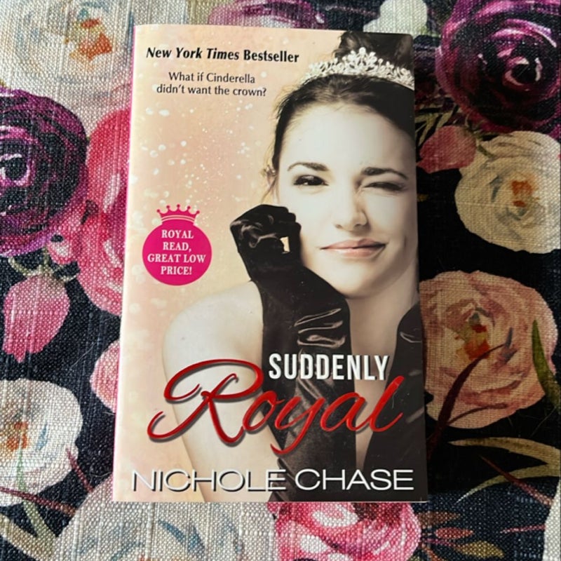 Suddenly Royal
