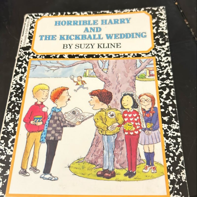 Horrible Harry and the Kickball Wedding