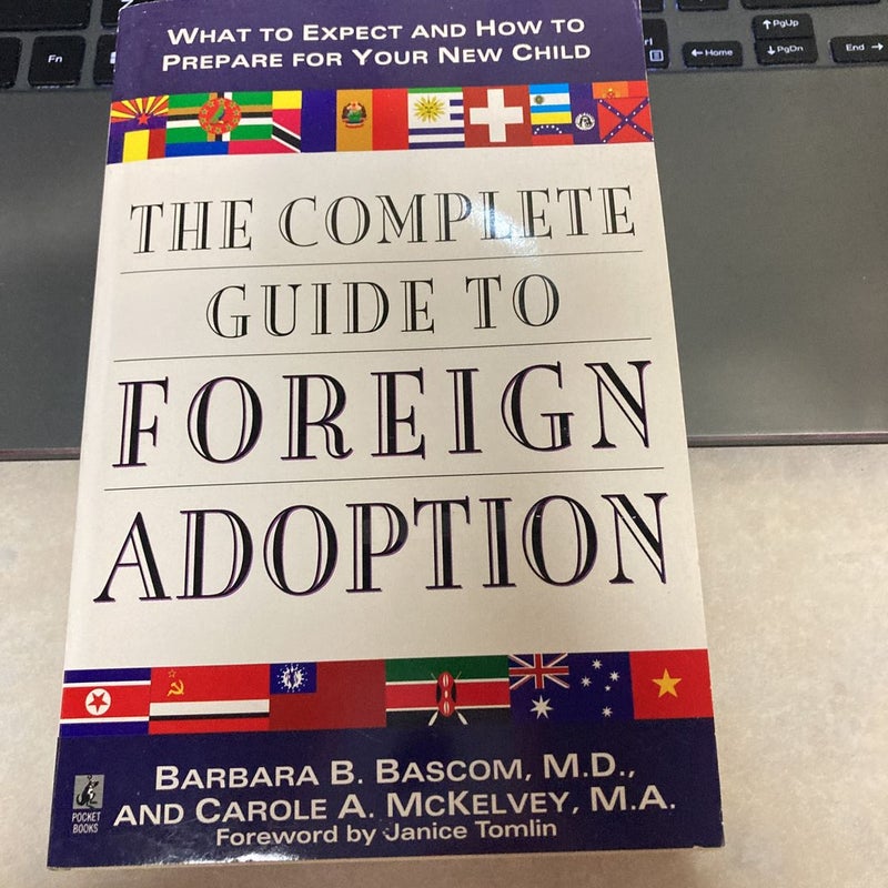 The Complete Guide to Foreign Adoption