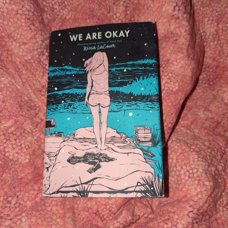 We Are Okay