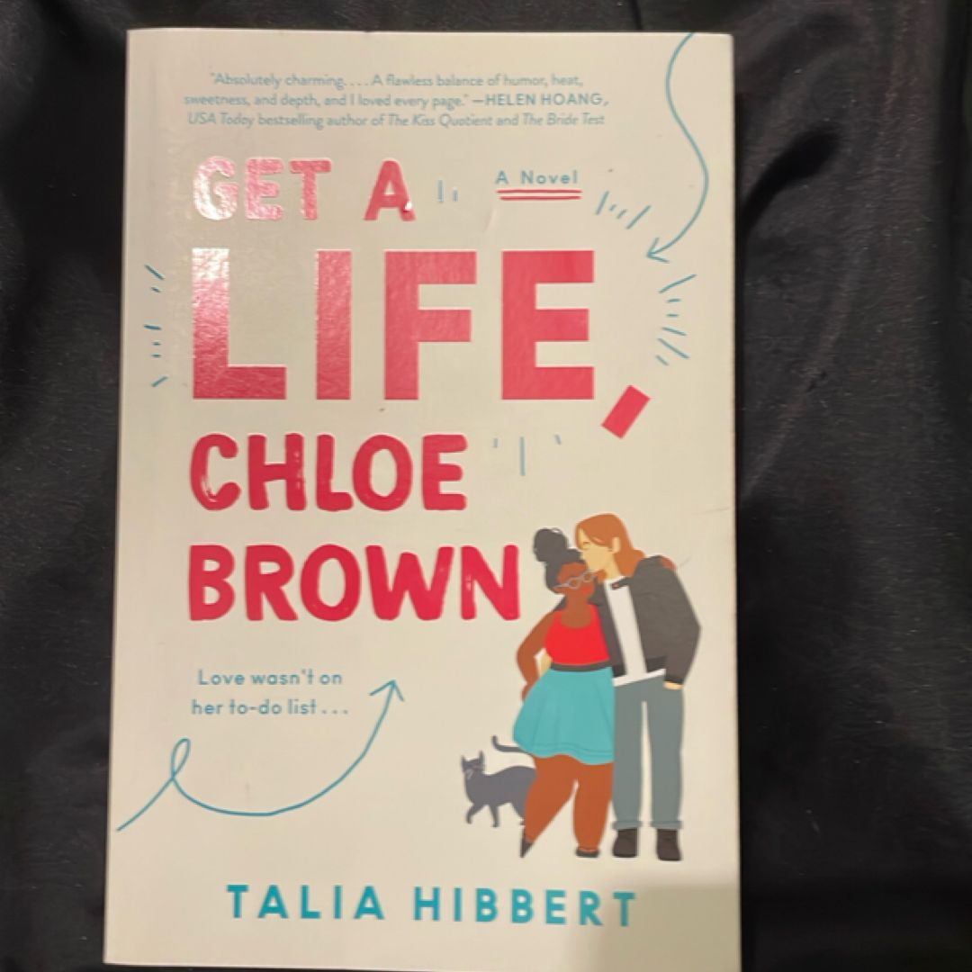 Get a Life, Chloe Brown