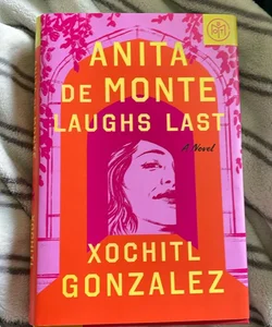 Anita de Monte Laughs Last