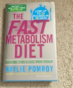 The Fast Metabolism Diet