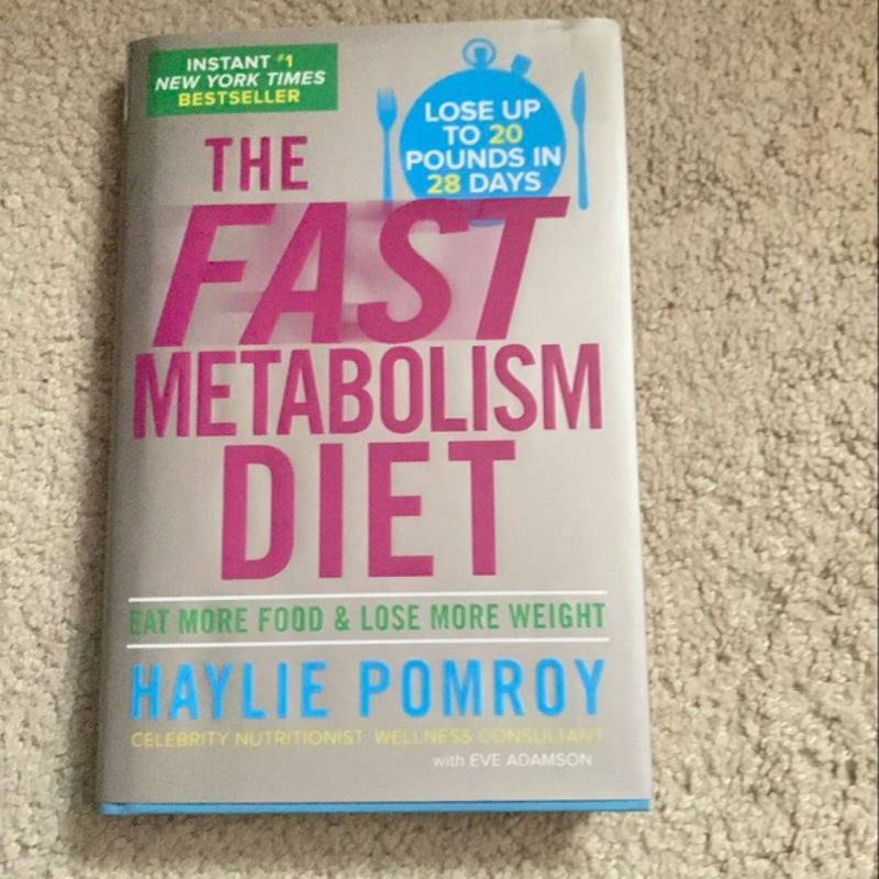 The Fast Metabolism Diet