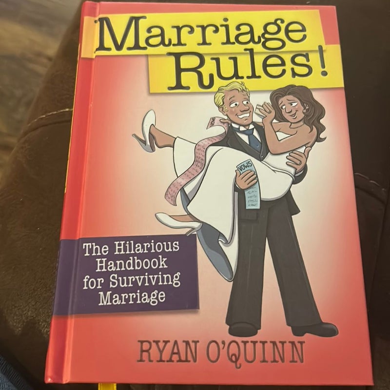 Marriage Rules!