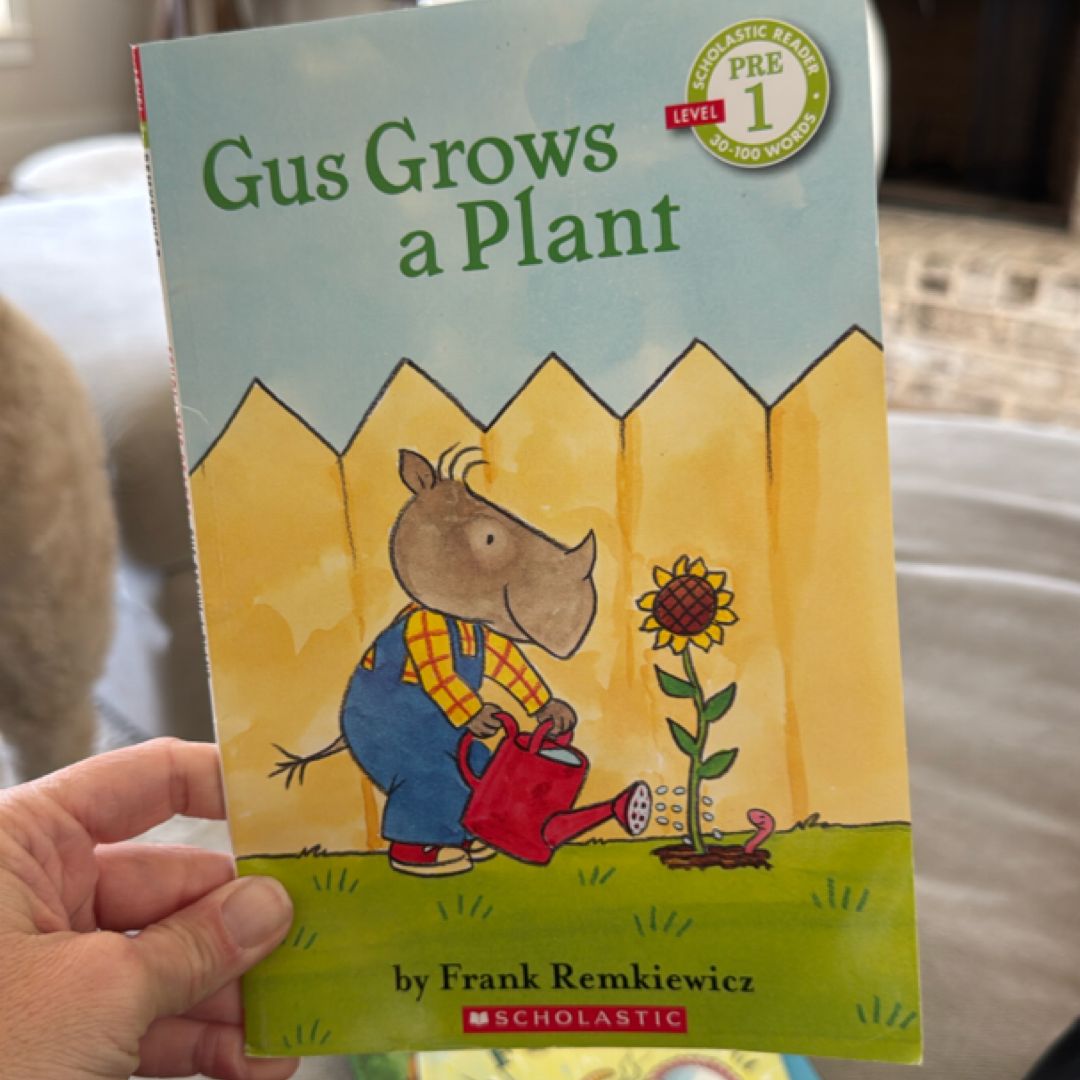 Gus Grows a Plant