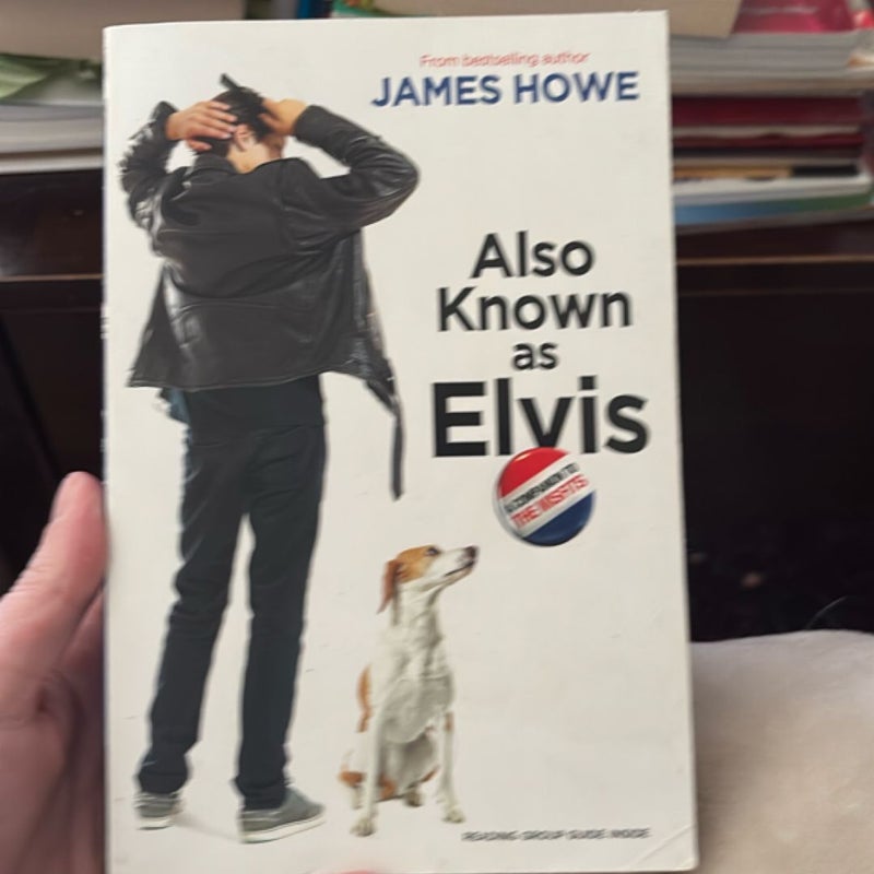 Also Known As Elvis