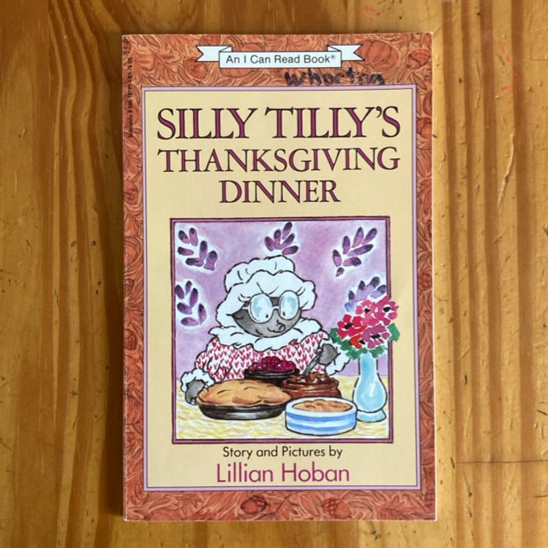 Silly Tilly’s Thanksgiving Dinner