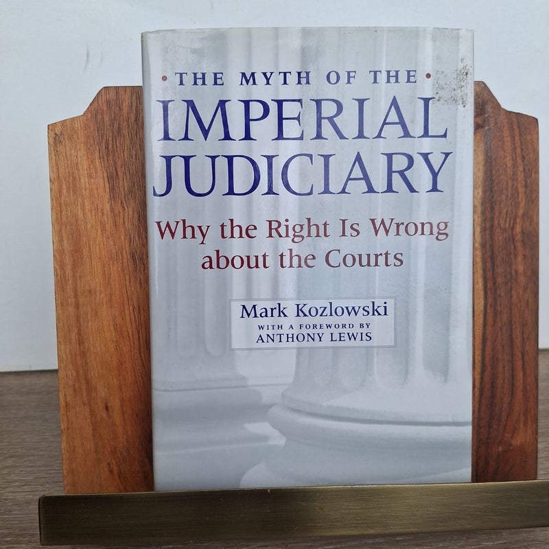 The Myth of the Imperial Judiciary