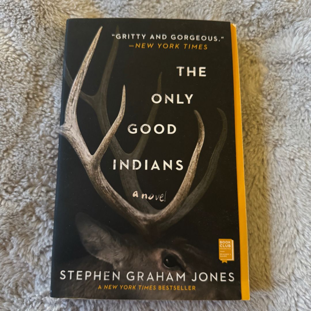 The Only Good Indians