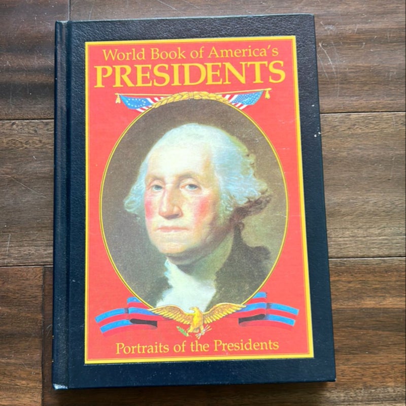 The World Book of America's Presidents