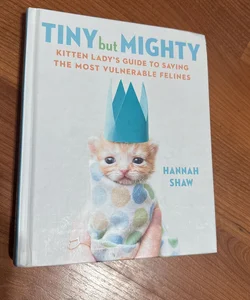 Tiny but Mighty
