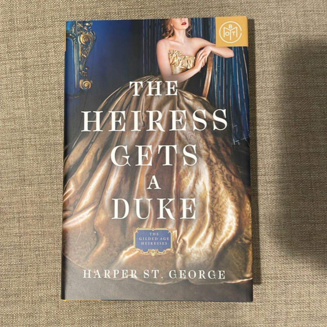 The Heiress Gets a Duke