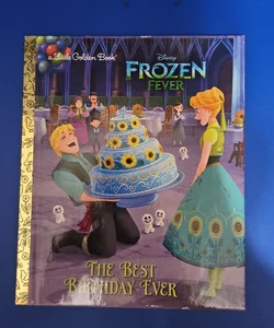 Disney Frozen Fever The Best Birthday Ever