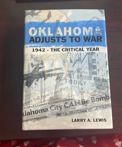 Oklahoma Adjusts to War