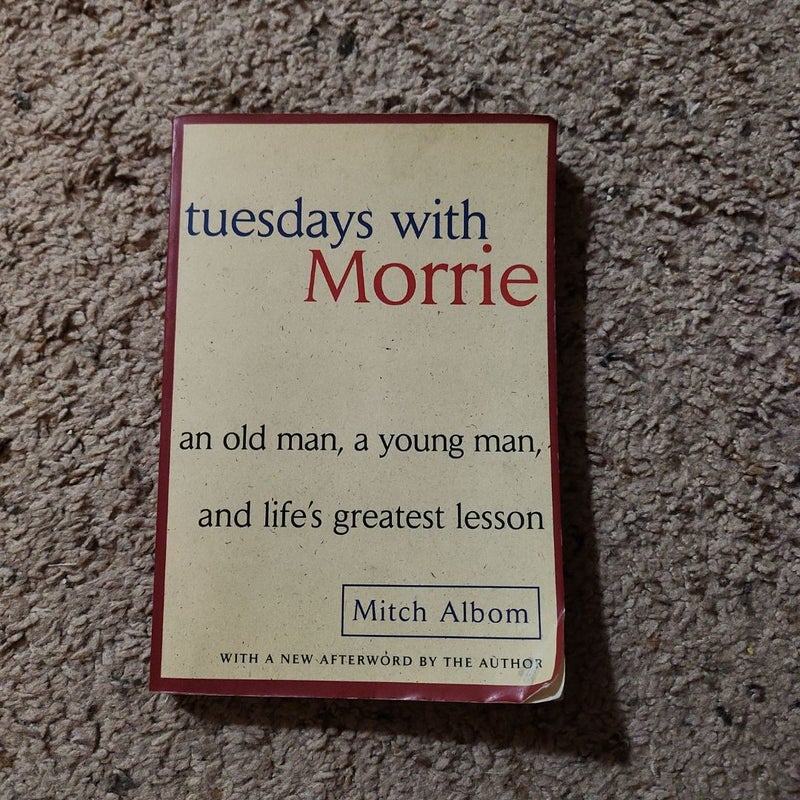 Tuesdays with Morrie