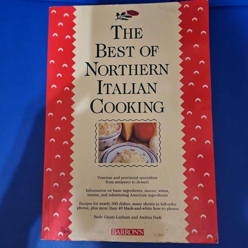 The Best of Northern Italian Cooking