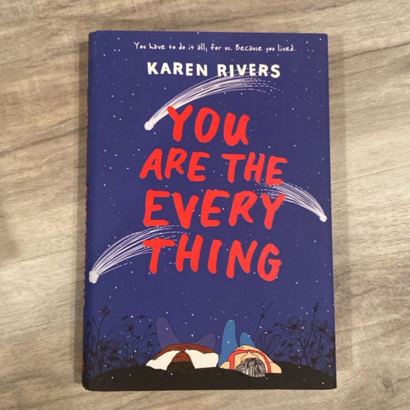 You Are the Everything
