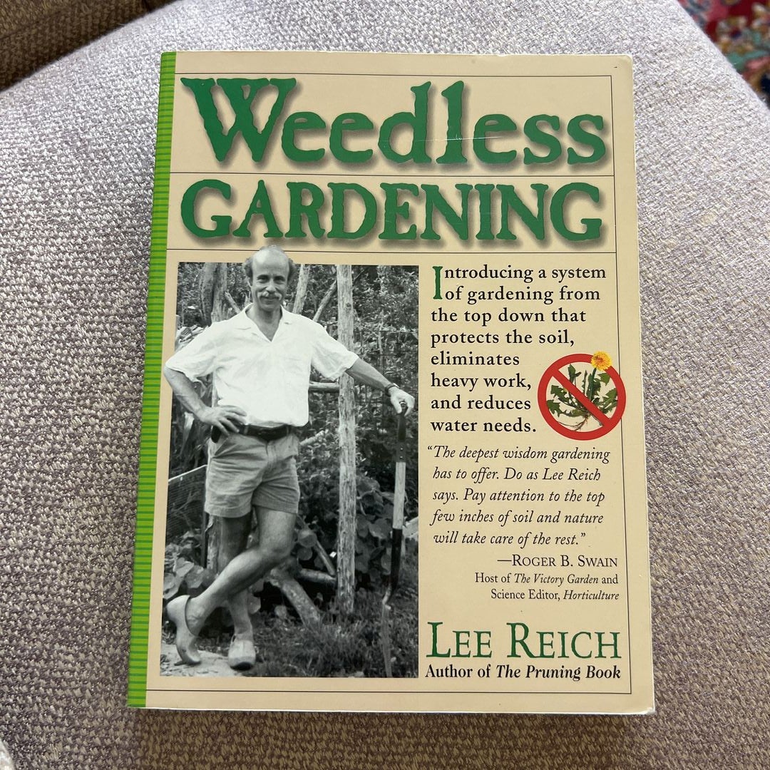 Weedless Gardening