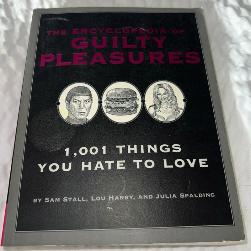 The Encyclopedia of Guilty Pleasures