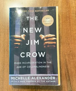 The New Jim Crow