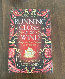 Running Close to the Wind (UK Edition)