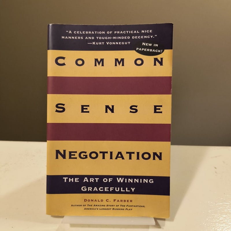 Common Sense Negotiation