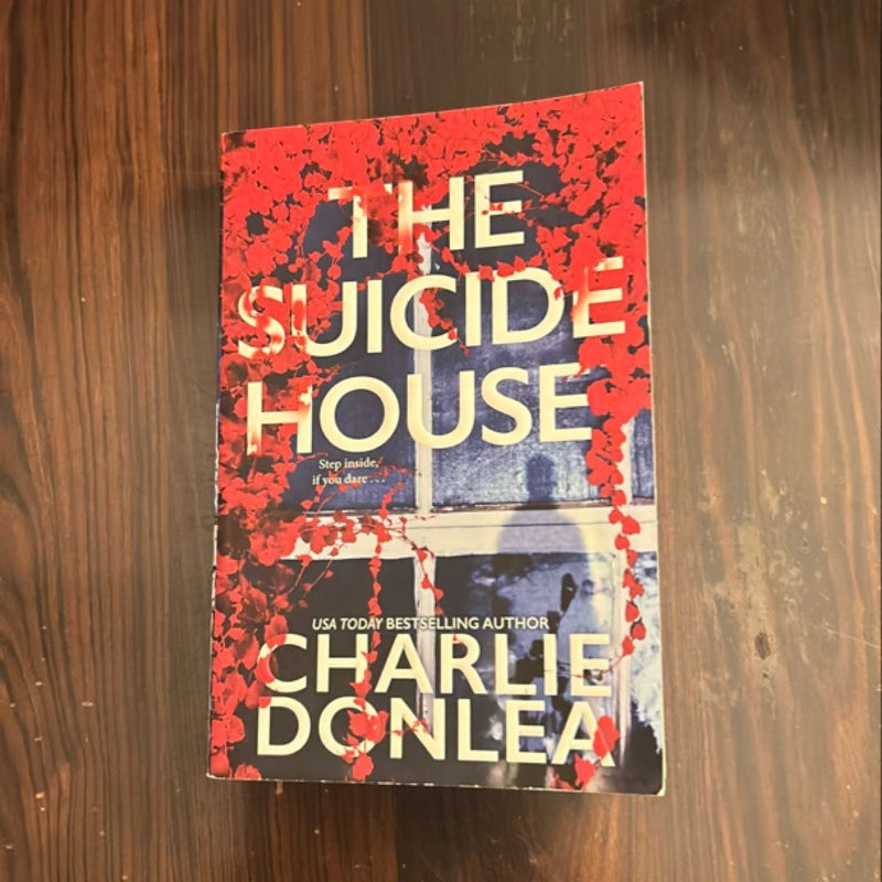 The Suicide House