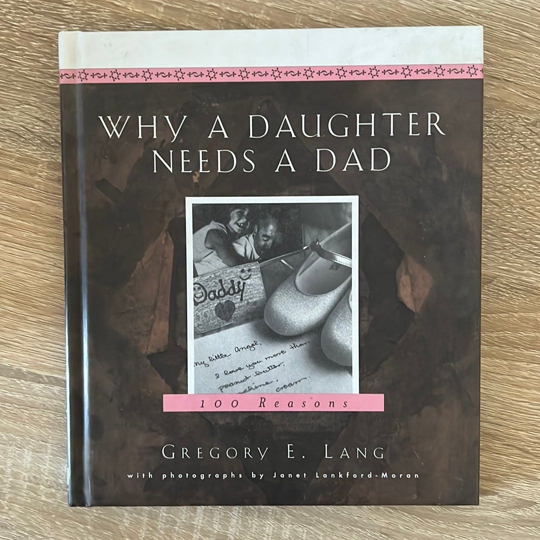 Why a Daughter Needs a Dad