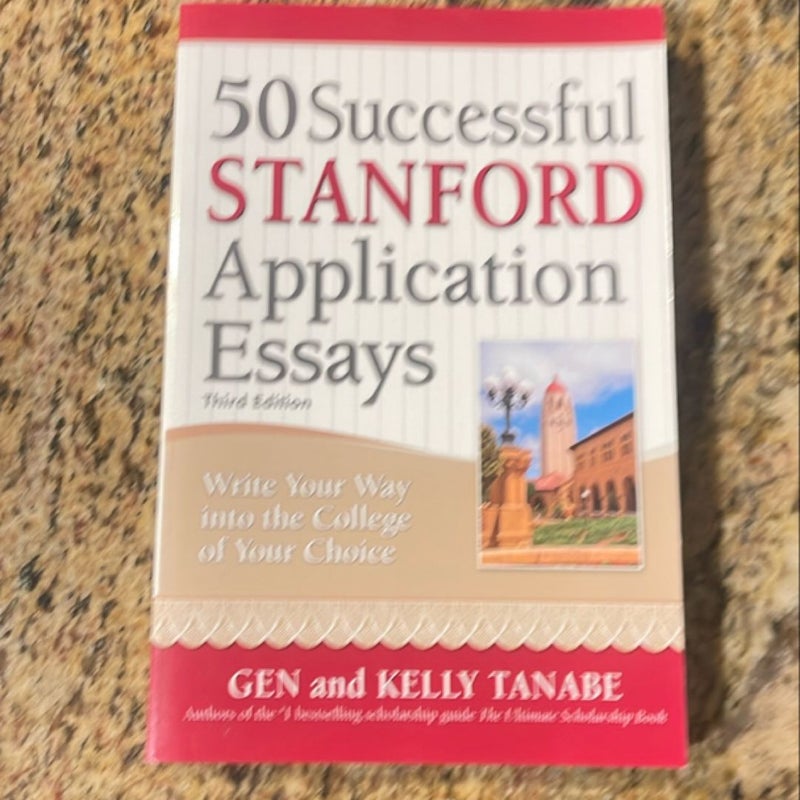 50 Successful Stanford Application Essays