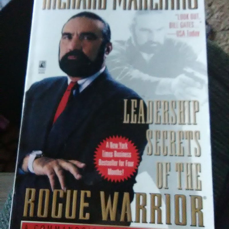 Leadership Secrets of the Rogue Warrior