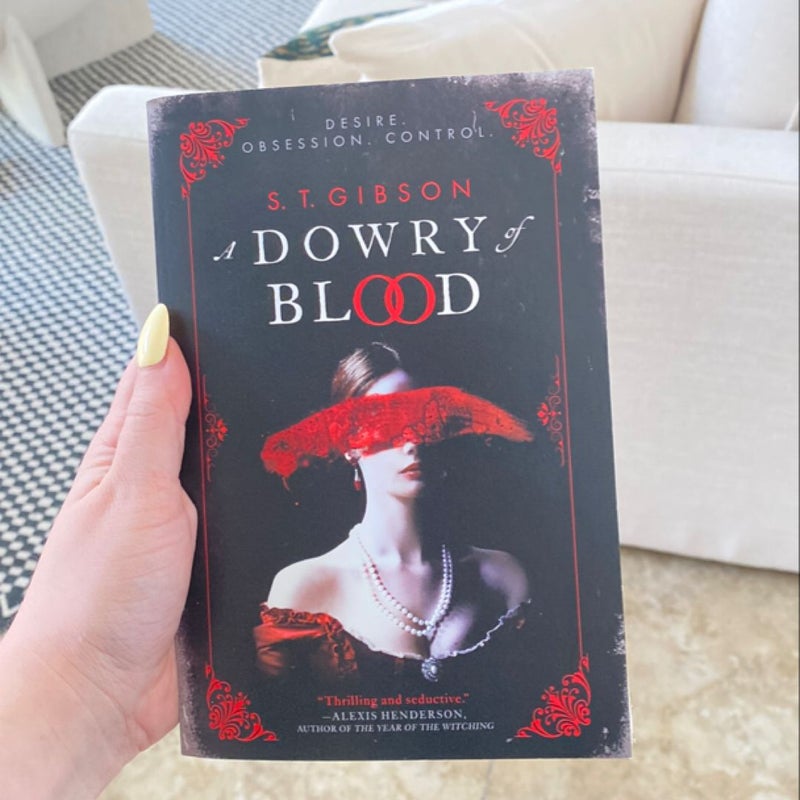 A Dowry of Blood