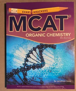 MCAT Organic Chemistry (Examkrackers)