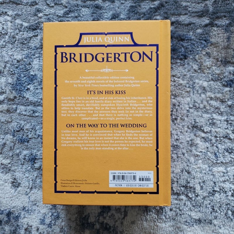 It's in His Kiss and on the Way to the Wedding: Bridgerton Collector's Edition