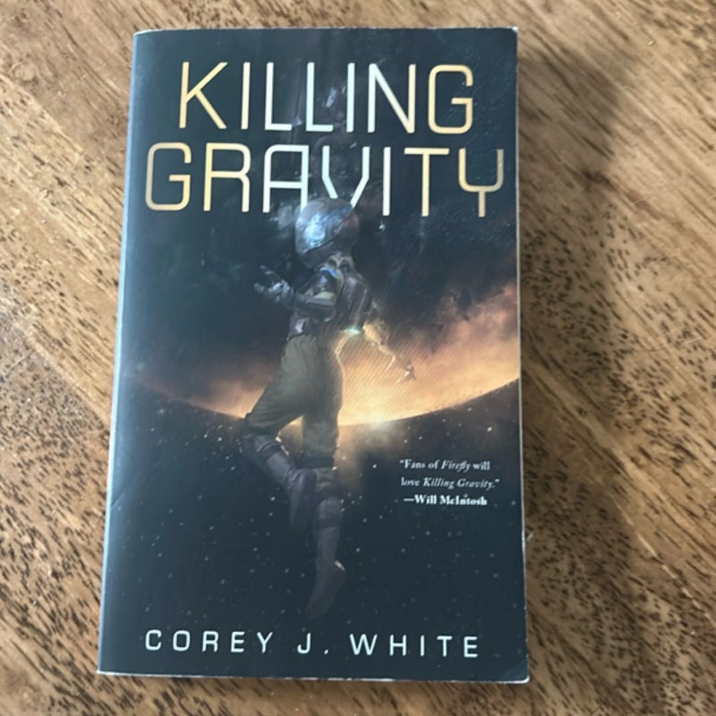 Killing Gravity