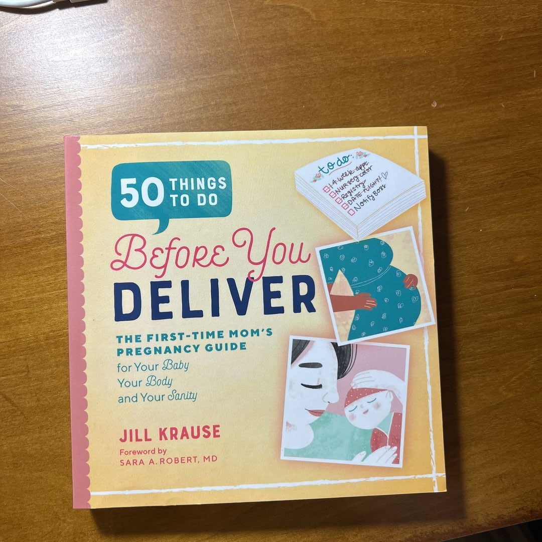 50 Things to Do Before You Deliver