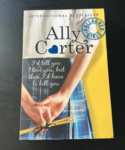 Ally Carter (Gallegar Girls #1)