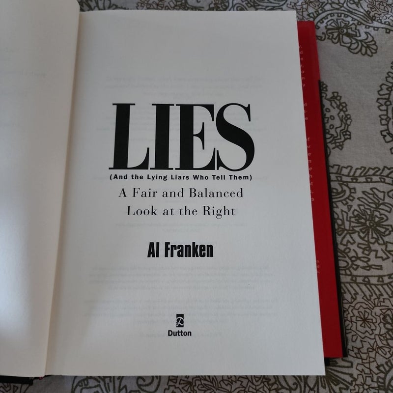 Lies and the Lying Liars Who Tell Them