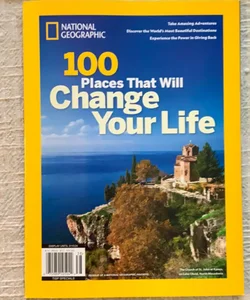 National Geographic 100 Places That Will Change Your Life