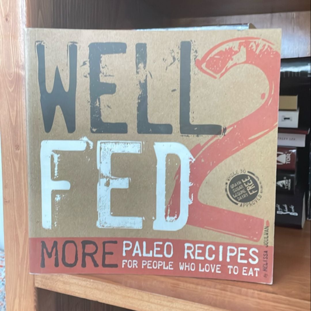 Well Fed 2