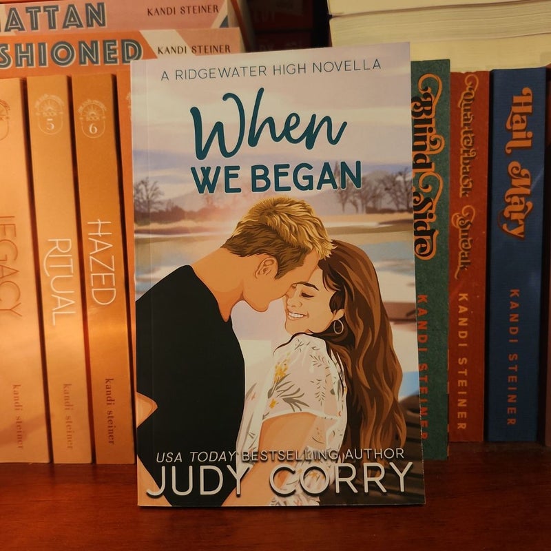 When We Began