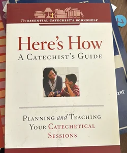 The Essential Catechist's Bookshelf