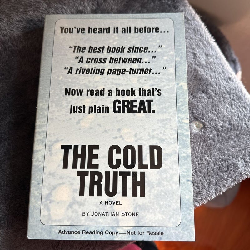 The Cold Truth