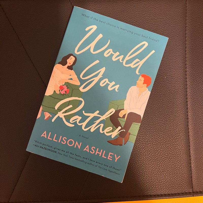 Would You Rather by Allison Ashley