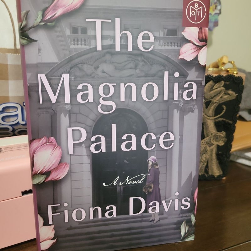 The Magnolia Palace BOTM