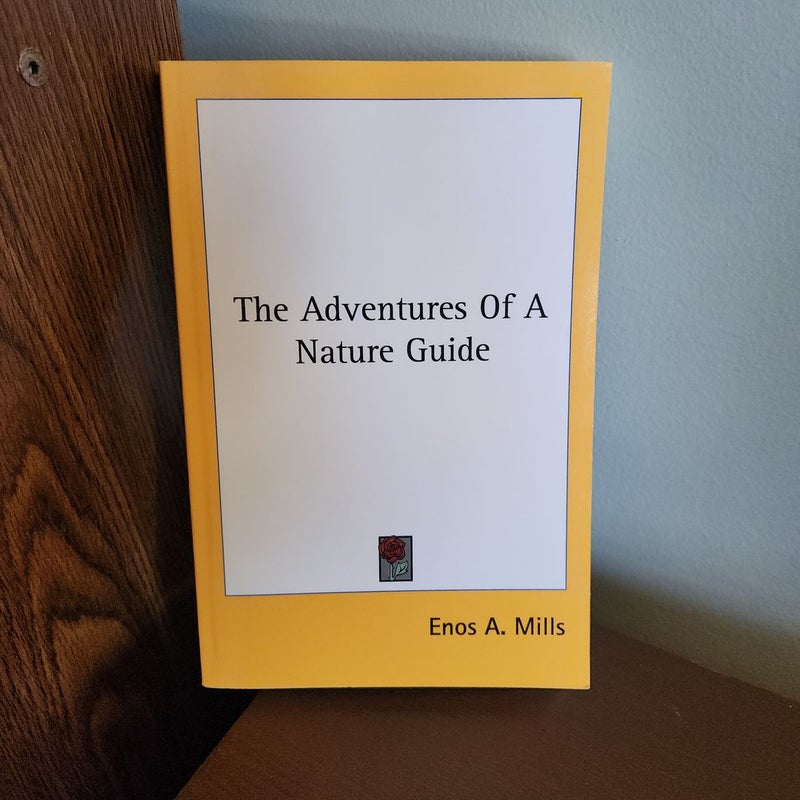 Adventures of A Nature Guide